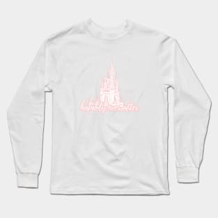 Happily Ever After Magic Castle Millennial Pink Long Sleeve T-Shirt